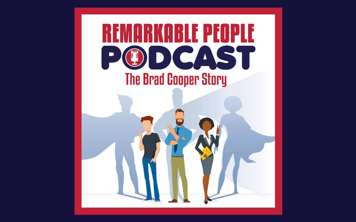 The-Brad-Cooper-Story-Episode-24-aka-S2E2-of-The-Remarkable-People-Podcast-with-your-host-David-Pasqualone-cover