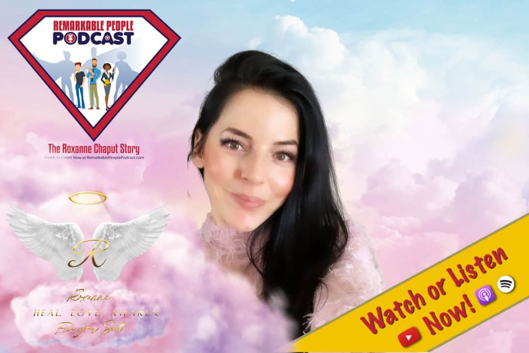 Roxanne Chaput | Daddy Issues, Abuse, & the 4 Near Death Experiences that Lead to Healing | S5 E90
