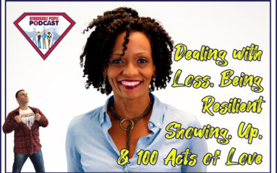 Kim Hamer | Dealing with Loss, Being Resilient, Showing Up for Others, & 100 Acts of Love