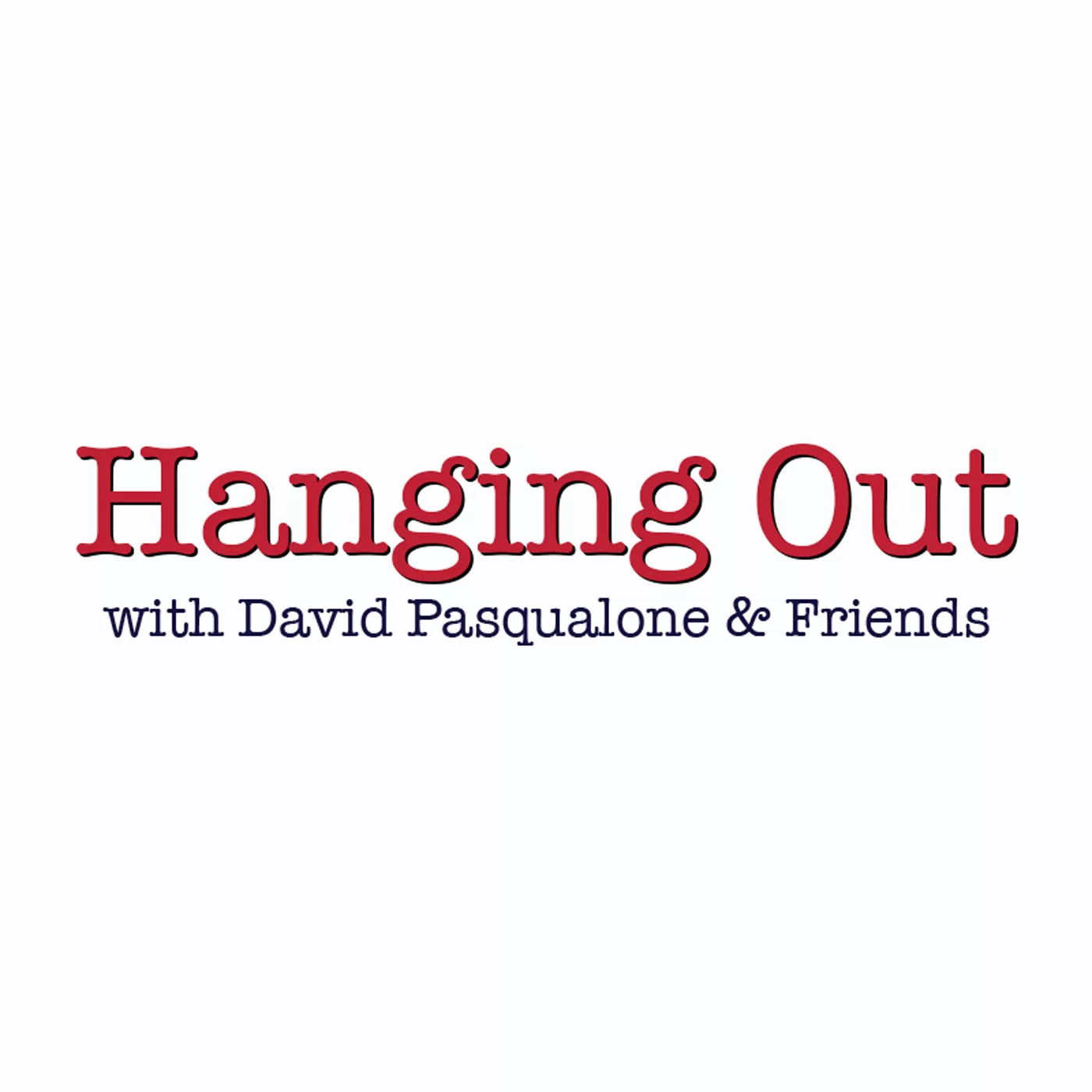 RPP+ aka Hanging-Out-with-David-Pasqualone-and-Friends