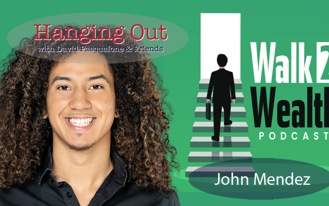 Hanging Out with John Mendez & David Pasqualone | E110