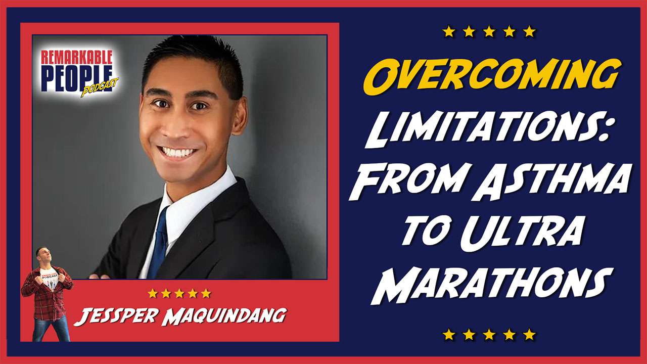 Overcoming Limitations with Jessper Maquindang From Asthma to Ultra Marathons episode art