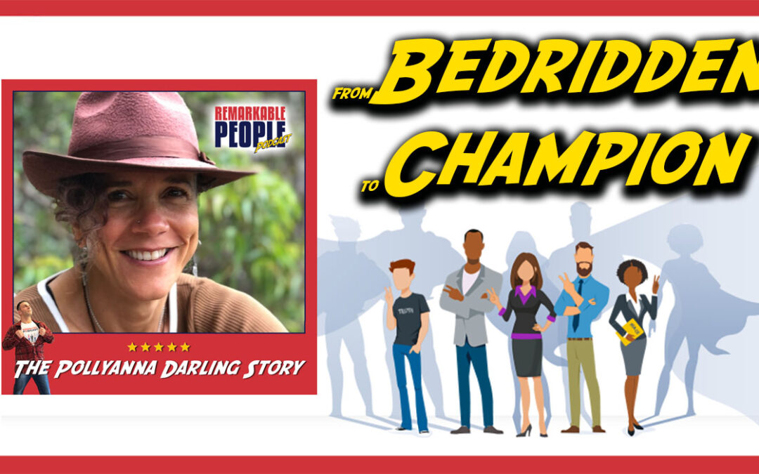 Never Giving Up with Pollyanna Darling: From Bedridden to SUP Champion via Incremental Daily Improvements