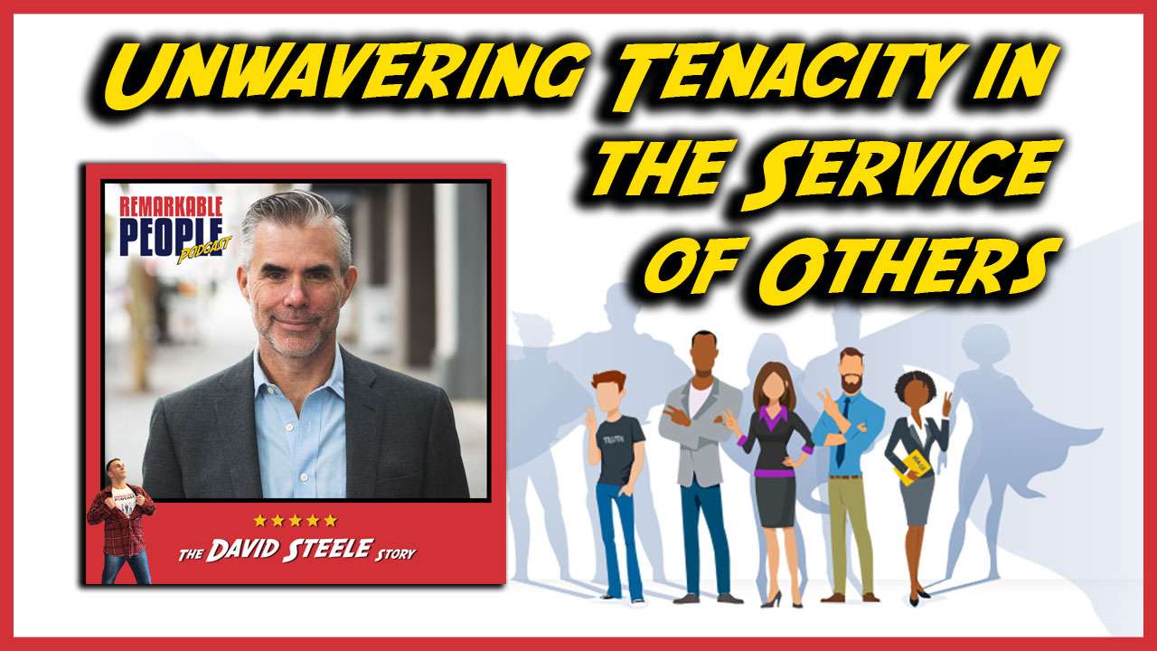 Unwavering-Tenacity,-Risk-Adjusted-Return,-and-the-Importance-of-Service-to-Others-with-David-Steele-episode-cover