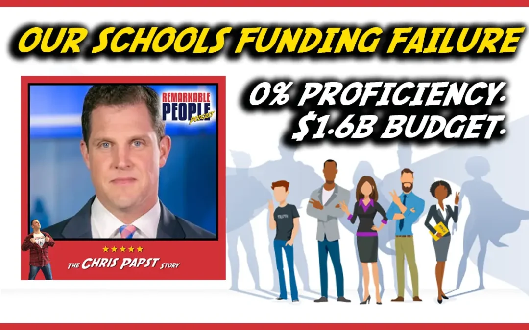 Fixing America’s Failing Public Education: Chris Papst Exposes the ‘Failure Factory’