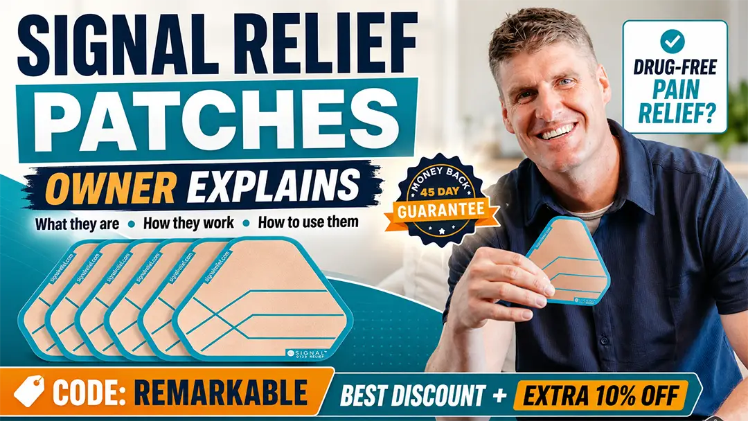 What Are Signal Relief Patches & How Do They Work? Promo Code REMARKABLE Signal Relief owner Mike Hammond explaining drug-free pain relief patches with promo code REMARKABLE for the best discount plus an extra 10% off.